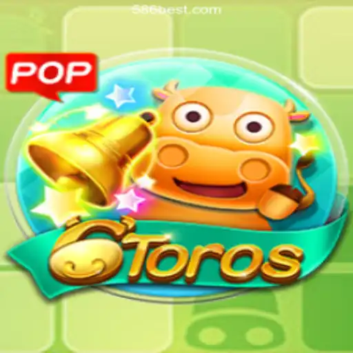 Exploring the Thrills of 6Toros on the 586bet.COM Platform