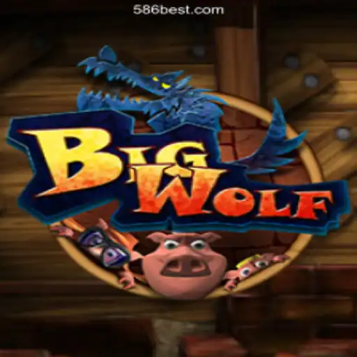 Exploring the Thrilling World of BigWolf Slots on 586bet.COM Platform-Oficial Slots Brasil