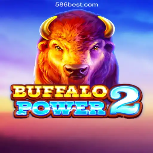 Exploring Buffalo Power 2 on 586bet.COM Platform: The Oficial Slots Experience in Brasil