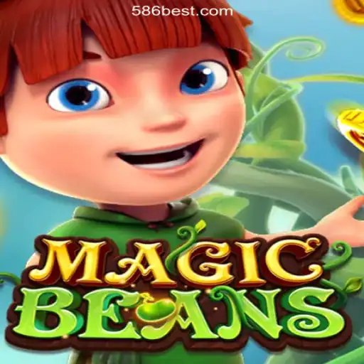 Exploring MAGICBEANS: A Journey Through the Enchanting World of 586bet.COM's Oficial Slots Brasil