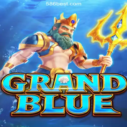 Exploring the Thrills of GRANDBLUE on the 586bet.COM Platform-Oficial Slots Brasil