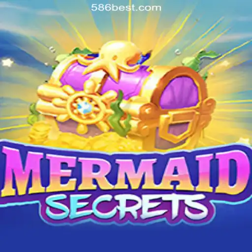 Exploring the Enchanting World of MermaidSecrets on 586bet.COM Platform